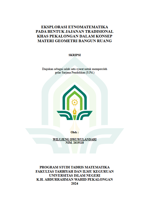 Explorasi Etnomatematika Pada Bentuk Jajanan Tradisional Khas Pekalongan Dalam Konsep Materi Geometri Bangun Ruang