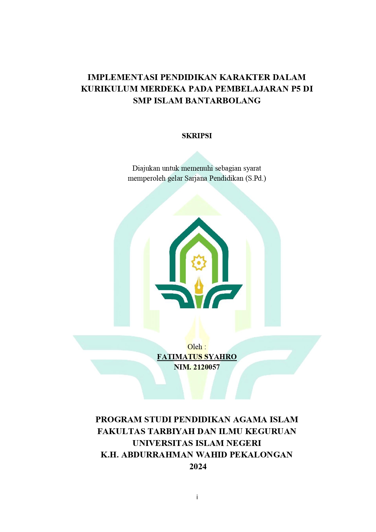 Implementasi Pendidikan Karakter Kurikulum Merdeka Pada Pembelajaran P5 di SMP Islam Bantarbolang