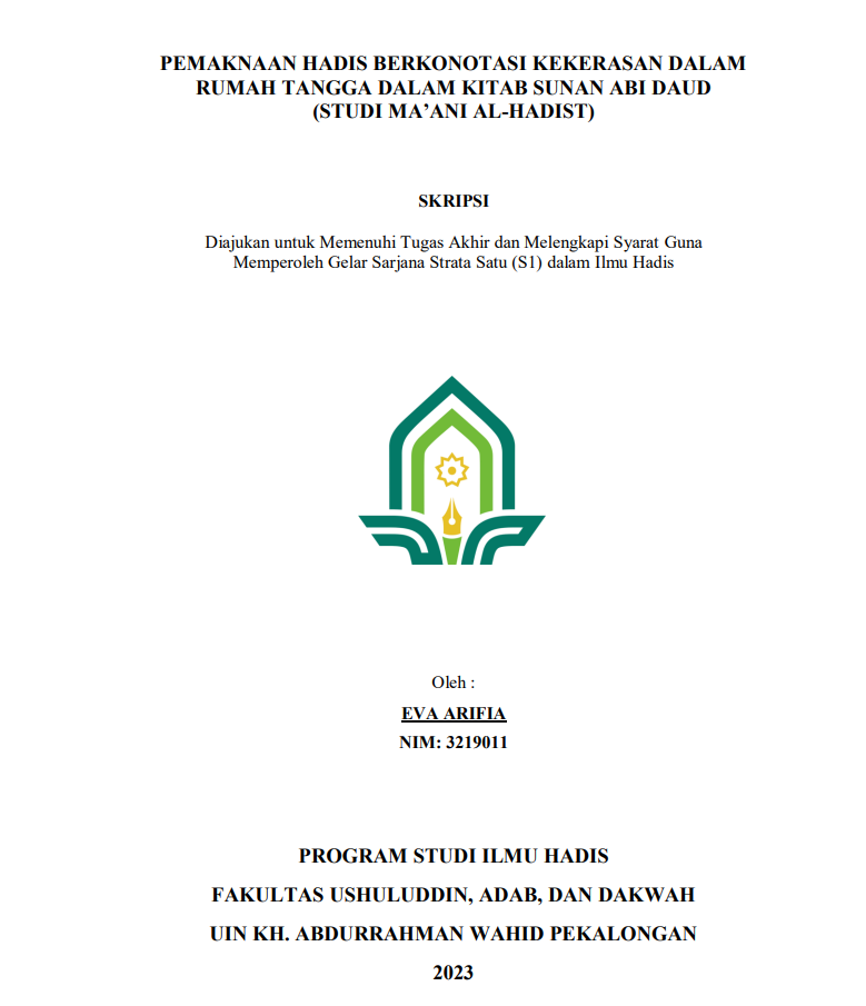 Pemaknaan Hadis Berkonotasi Kekerasan dalam Rumah Tangga dalam Kitab SunaN Abi Daud (Studi Ma'ani Al-Hadist)