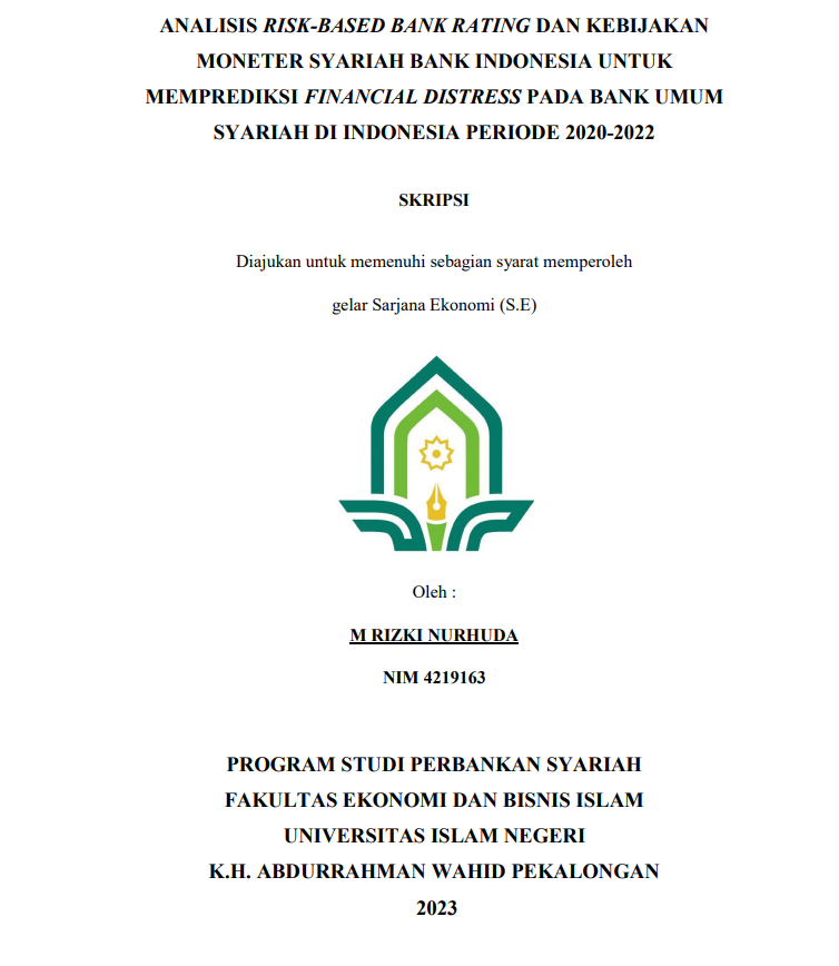 Analisis Risk-Based Bank Rating dan Kebijakan Moneter Syariah Bank Indonesia untuk Memprediksi Financial Distress pada Bank Umum Syariah di Indonesia Periode 2020-2022