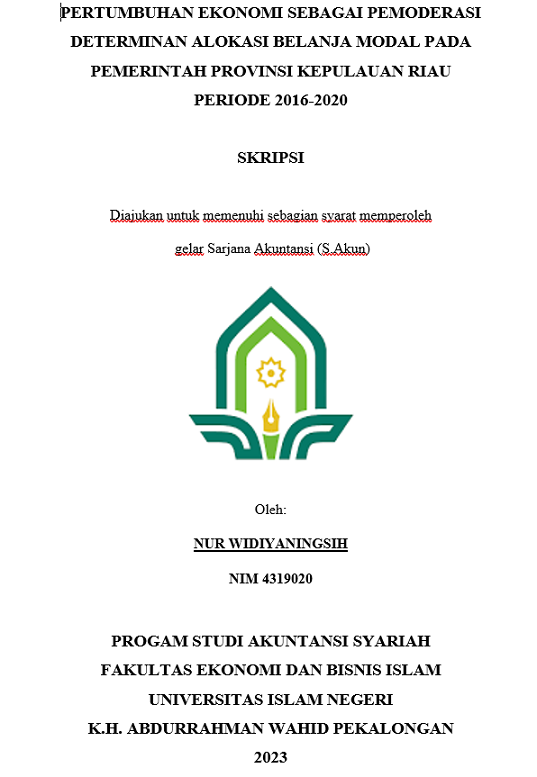 Pertumbuhan Ekonomi Sebagai Pemoderasi Determinan Alokasi Belanja Modal Pada Pemerintah Provinsi Kepulauan Riau Periode 2016-2020