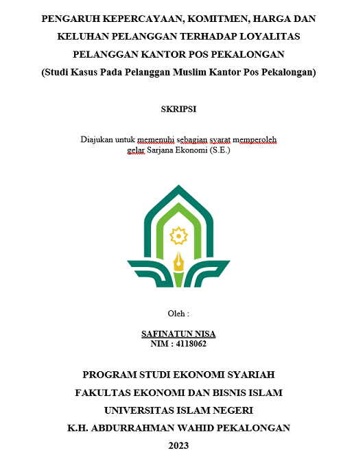 Pengaruh Kepercayaan, Komitmen, Harga dan Keluhan Pelanggan terhadap Loyalitas Pelanggan (Studi Kasus pada Pelanggan Kantor POS Kota Pekalongan