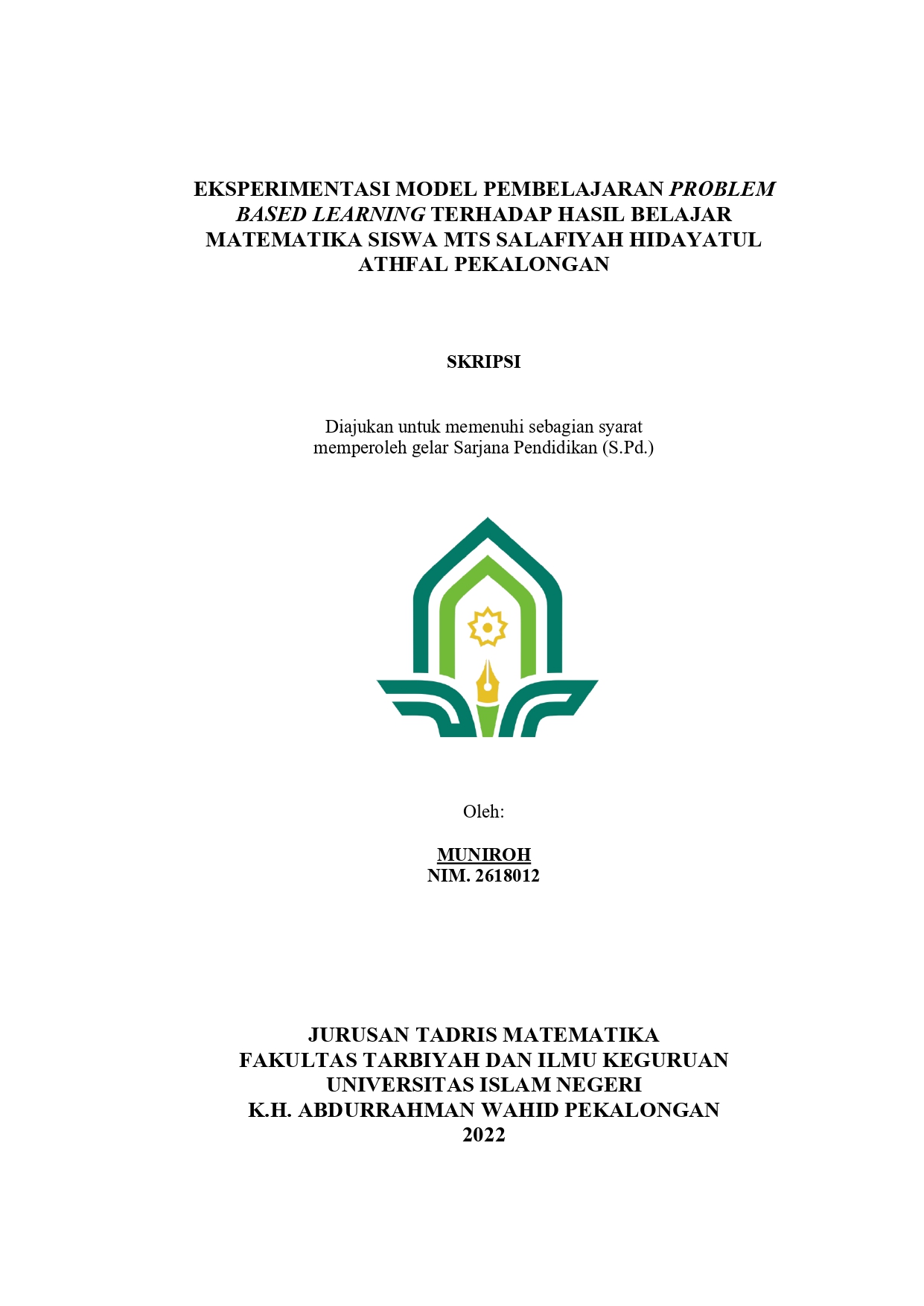 Eksperimentasi Model Pembelajaran Problem Based Learning Terhadap Hasil Belajar Matematika Siswa MTs Salafiyah Hidayatul Athfal Pekalongan