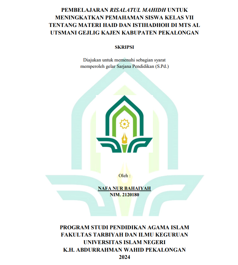 Pembelajaran Risalatul Mahidh Untuk Meningkatkan Pemahaman Siswa Kelas VII Tentang Materi Haid Dan Istihadhoh di MTs Al Utsmani Gejlig Kajen Kabupaten Pekalongan