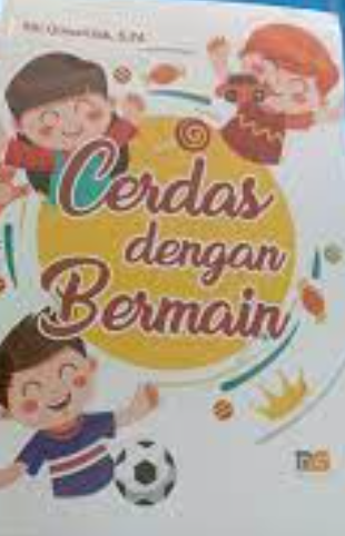 Cerdas dengan Bermain