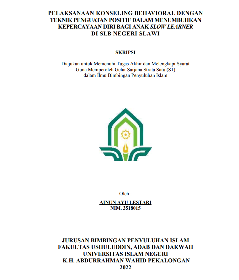 Pelaksanaan Konseling Behavioral dengan Teknik Penguatan Positif dalam Menumbuhkan Kepercayaan Diri Bagi Anak Slow Learner di SLB Negeri Slawi