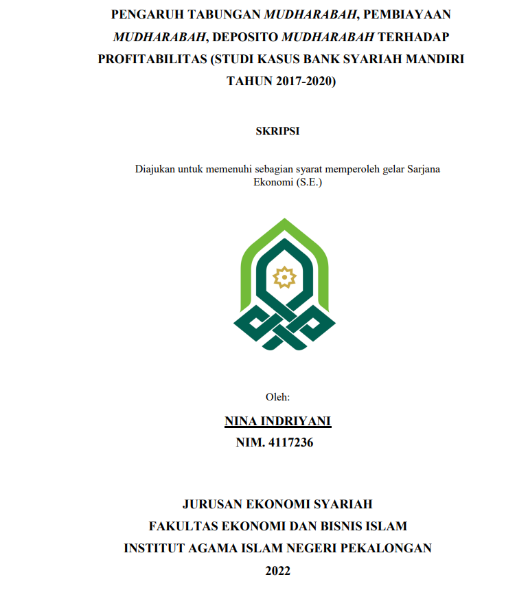 Pengaruh Tabungan Mudharabah, Pembiayaan Mudharabah, Deposito Mudharabah Terhadap Profitabilitas (Studi Kasus Bank Syariah Mandiri Tahun 2017-2020)