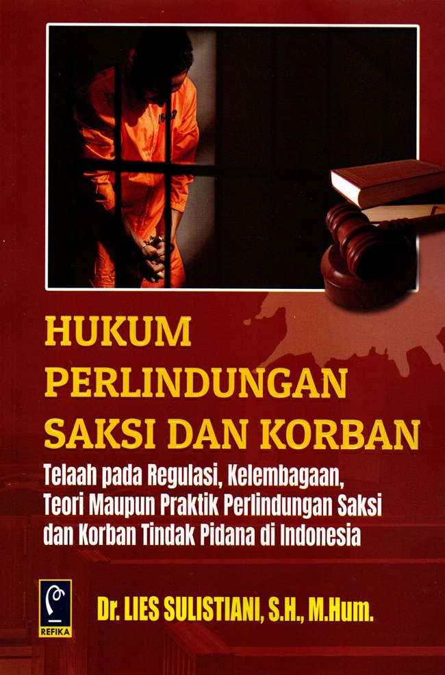 Hukum Perlindungan Saksi dan Korban