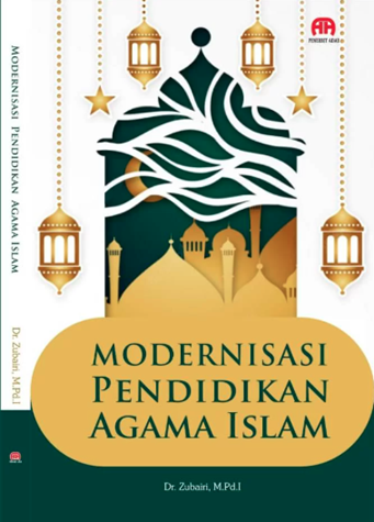 Modernisasi Pendidikan Agama Islam