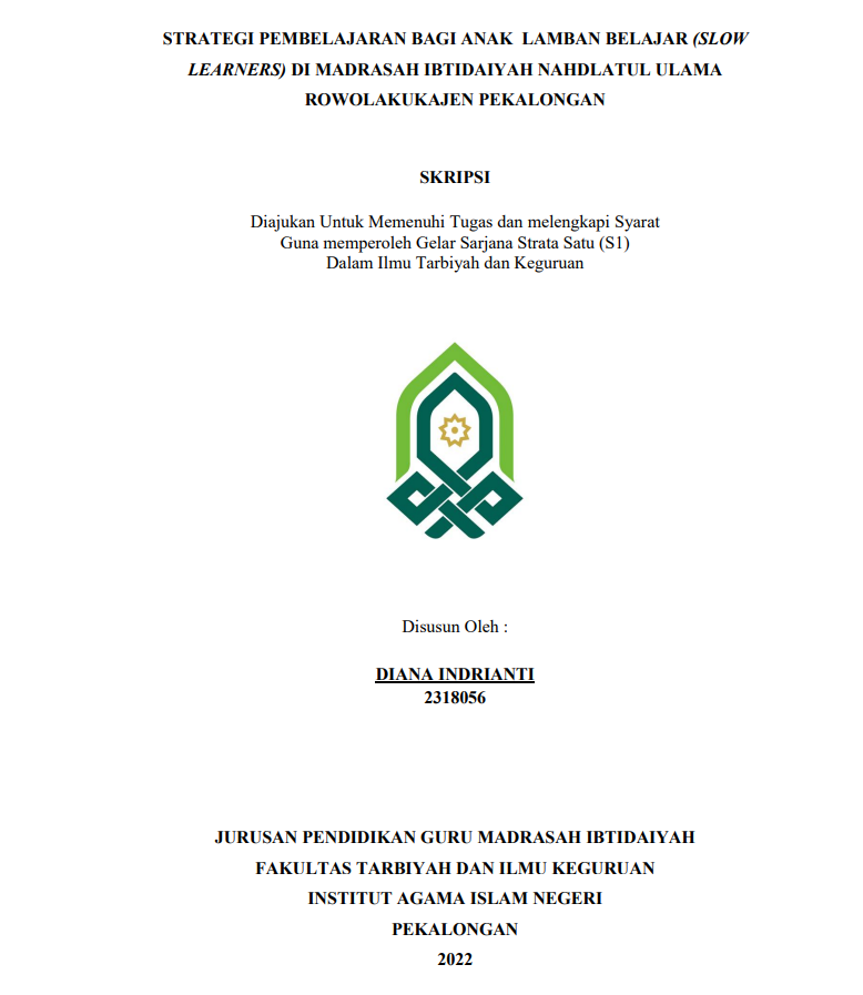 Strategi Pembelajaran Bagi Anak Lamban Belajar (Slow Learners) di Madrasah Ibtidaiyah Nahdlatul Ulama Rowolaku Kajen Pekalangan