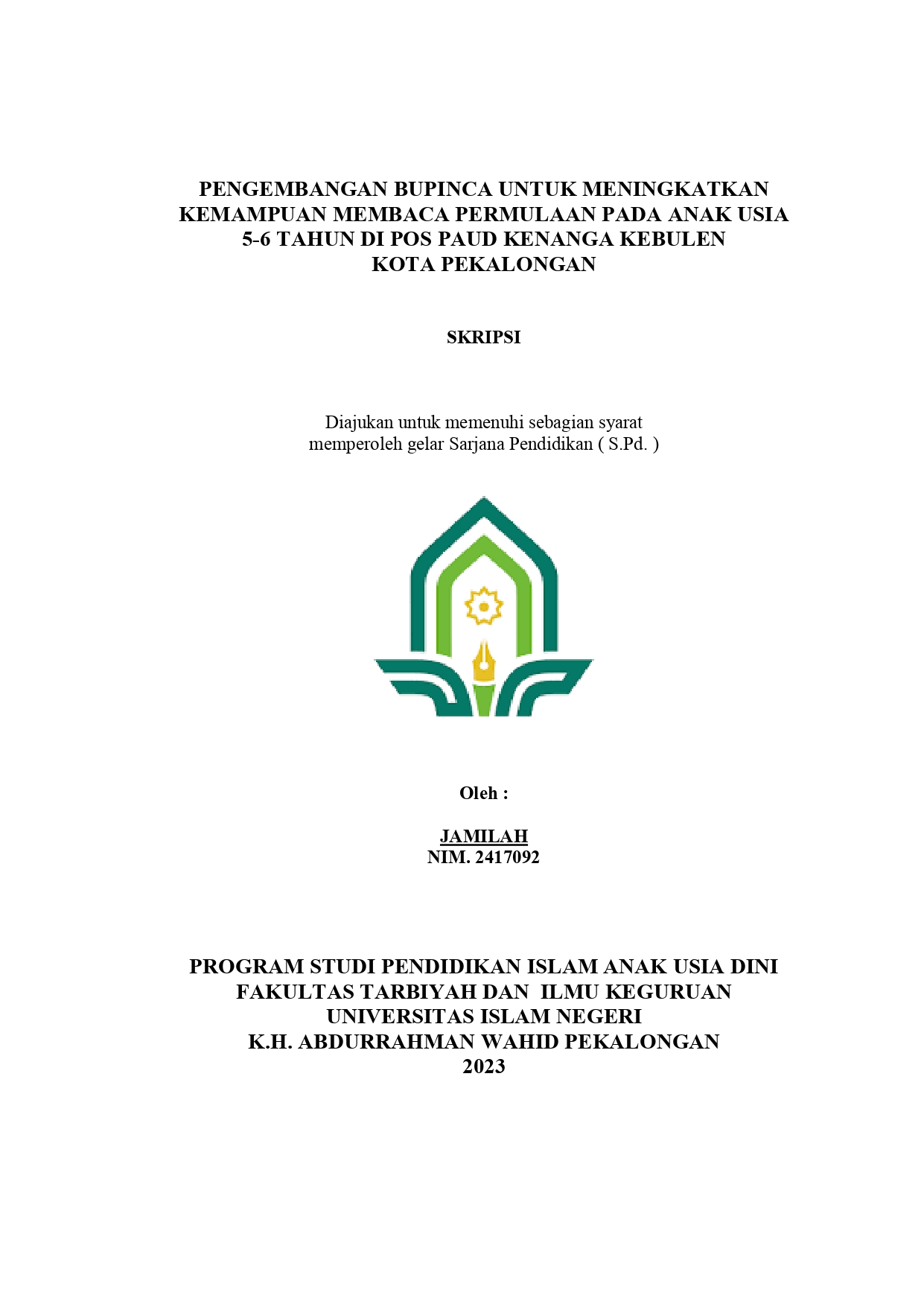 Pengembangan BUPINCA untuk Meningkatkan Kemampuan Membaca Permulaan Anak Usia 5-6 Tahun di Pos PAUD Kenanga Kebulen Kota Pekalongan