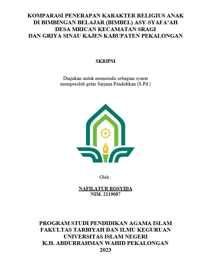 Komparasi Penerapan Karakter Religius Anak di Bimbingan Belajar (Bimbel) Asy-Syafa'ah Desa Mrican Kecamatan Sragi Dan Griya Sinau Kajen Kabupaten Pekalongan