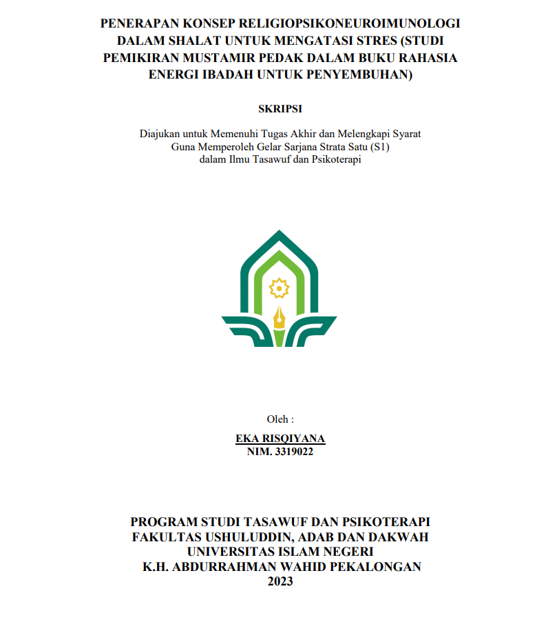 Penerapan Konsep Religiopsikoneuroimunologi dalam Shalat Untuk Mengatasi Stres (Studi Pemikiran Mustamir Pedak dalam Buku Rahasia Energi Ibadah Untuk Penyembuhan)