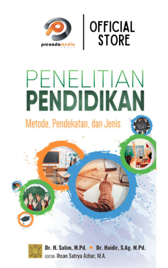 Penelitian Pendidikan: Metode, Pendekatan, Dan Jenis