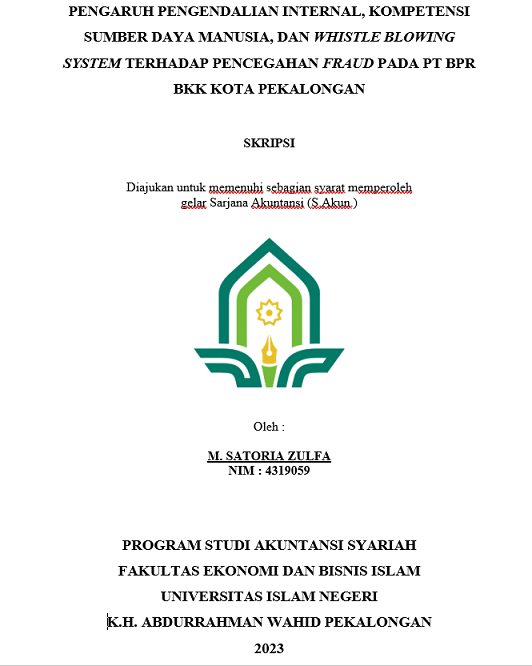 Pengaruh Pengendalian Internal, Kompetensi Sumber Daya Manusia, Dan Whistle Blowing System Terhadap Pencegahan Fraud Pada PT BPR BKK Kota Pekalongan