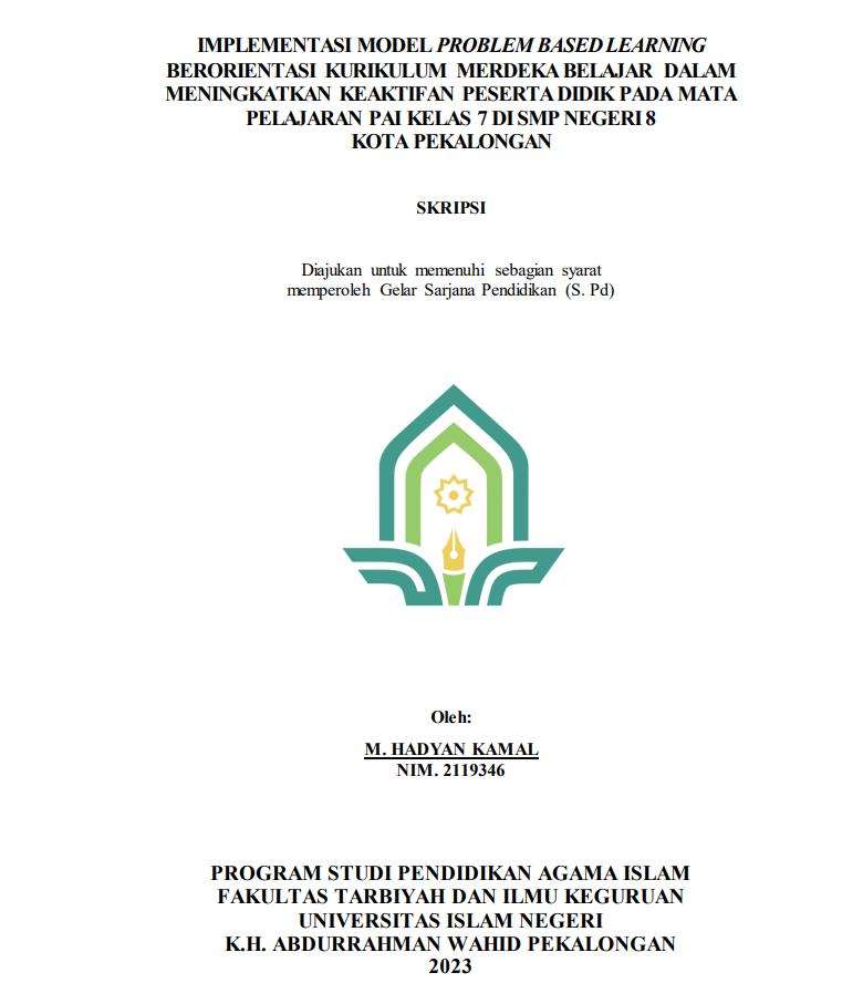 Implementasi Model Problem Based Learning Berorientasi Kurikulum Merdeka Belajar Dalam Meningkatkan Keaktifan PAI Kelas 7 Di SMP Negeri 8 Kota Pekalongan