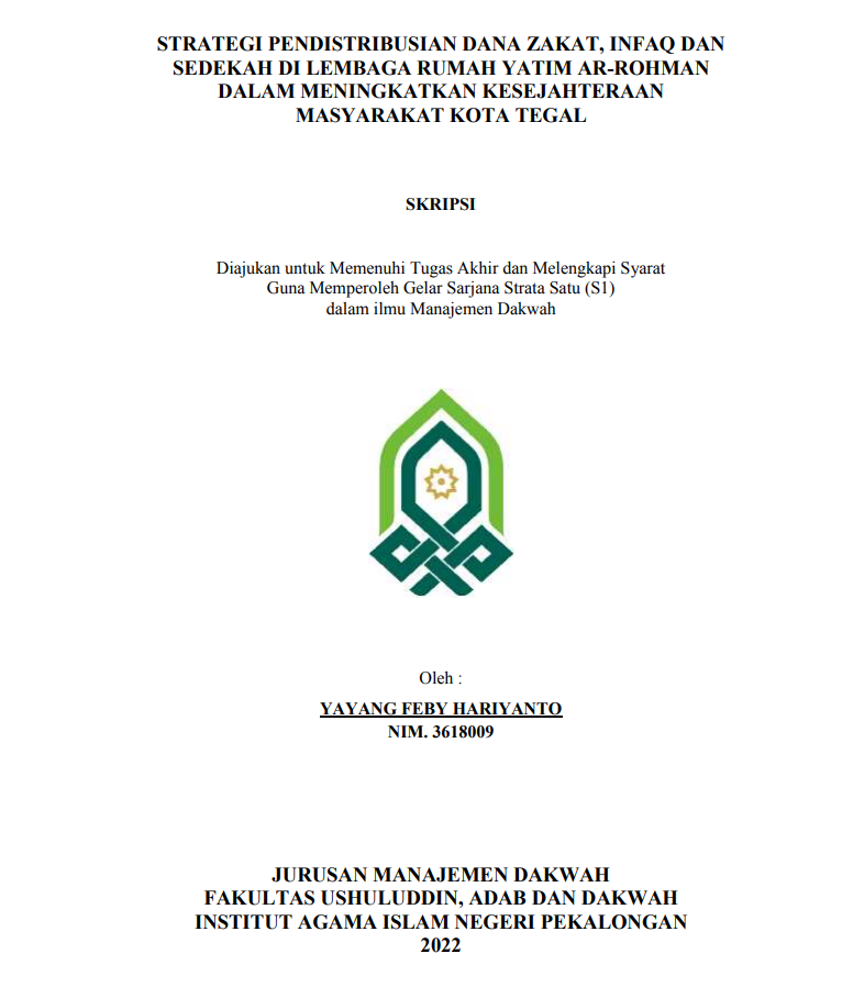 Strategi Pendistribusian Dana Zakat Infaq dan Sedekah di Lembaga Rumah Yatim Ar-Rohman dalam Meningkatkan Kesejahteraan Masyarakat Kota Tegal