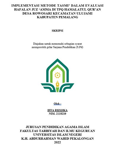 Implementasi Metode Tasmi' Dalam Evaluasi Hafalan Juz' Amma di TPQ Hamalatul Qur'an Desa Rowosari Kecamatan Ulujami Kabupaten Pemalang