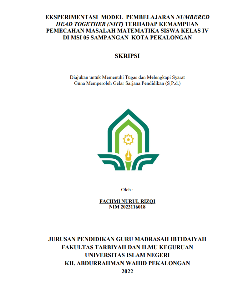 Eksperimentasi Model Pembelajaran Numbered Head Together (NHT) terhadap Kemampuan Pemecahan Masalahan Matematika Siswa Kelas IV di MSI 05 Sampangan Kota Pekalongan