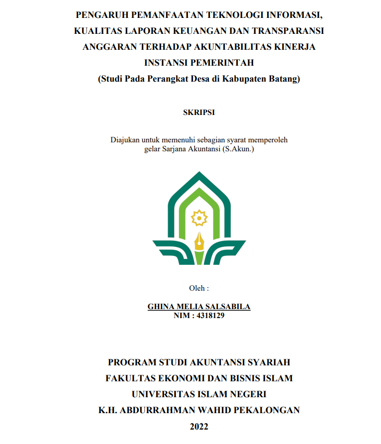 Pengaruh Pemanfaatan Teknologi Informasi, Kualitas Laporan Keuangan, dan Transparansi Anggaran Terhadap Akuntabilitas Kinerja Instansi Pemerintah (Studi Pada Perangkat Desa di Kabupaten Batang)