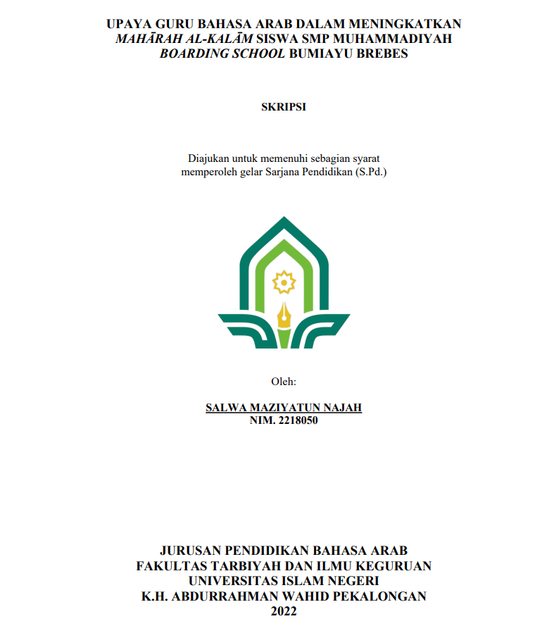 Upaya Guru Bahasa Arab dalam Meningkatkan Maharah Al Kalam Siswa SMP Muhammadiyah Boarding School Bumiayu Brebes