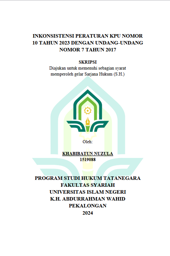 Inkonsistensi Peraturan KPU Nomor 10 Tahun 2023 Dengan Undang-undang Nomor 7 Tahun 2017