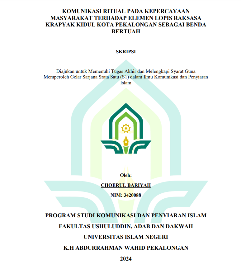 Komunikasi Ritual Pada Kepercayaan Masyarakat Terhadap Elemen Lopis Raksasa Krapyak Kidul Kota Pekalongan Sebagai Benda Bertuah