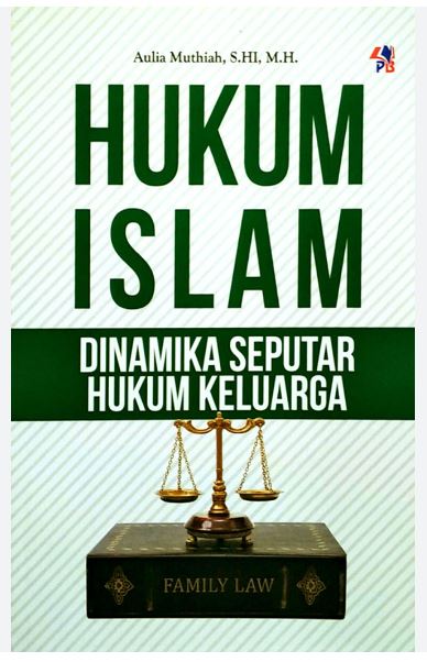 Hukum Islam Dinamika Seputar Hukum Keluarga