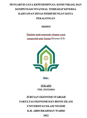 Pengaruh Gaya Kepemimpinan, Komunikasi, Dan Kompensasi Finansial Terhadap Kinerja Karyawan Dinas Perhubungan Kota Pekalongan)