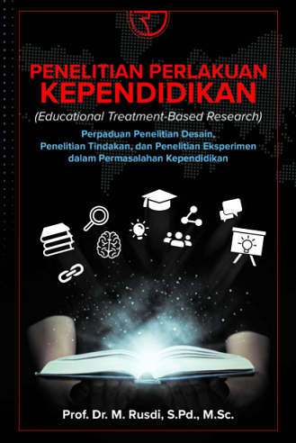 Penelitian Perlakuan Kependidikan (Educational Treatment-Based Research)