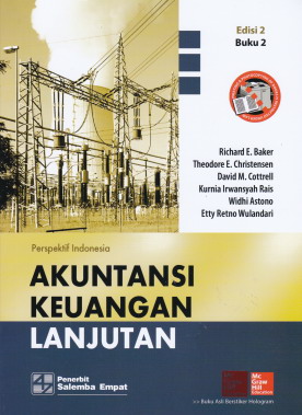 Akuntansi Keuangan Lanjutan (Perspektif Indonesia) Buku 2 = Advanced Financial Accounting (An Indonesian Perspective)