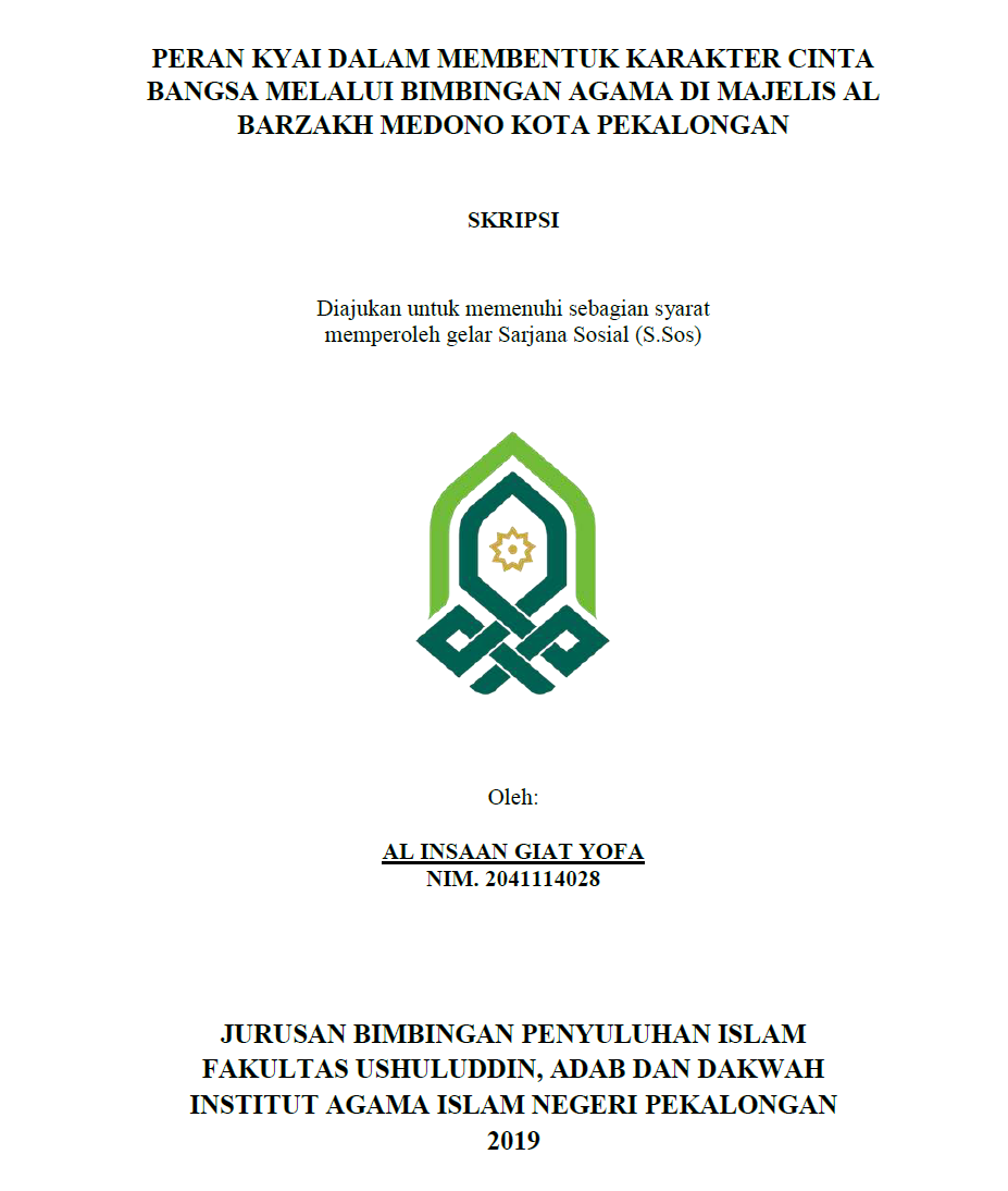 Peran Kyai Dalam Membentuk Karakter Cinta Bangsa Melalui Bimbingan Agama DI Majelis AL Barzakh Medono Kota Pekalongan