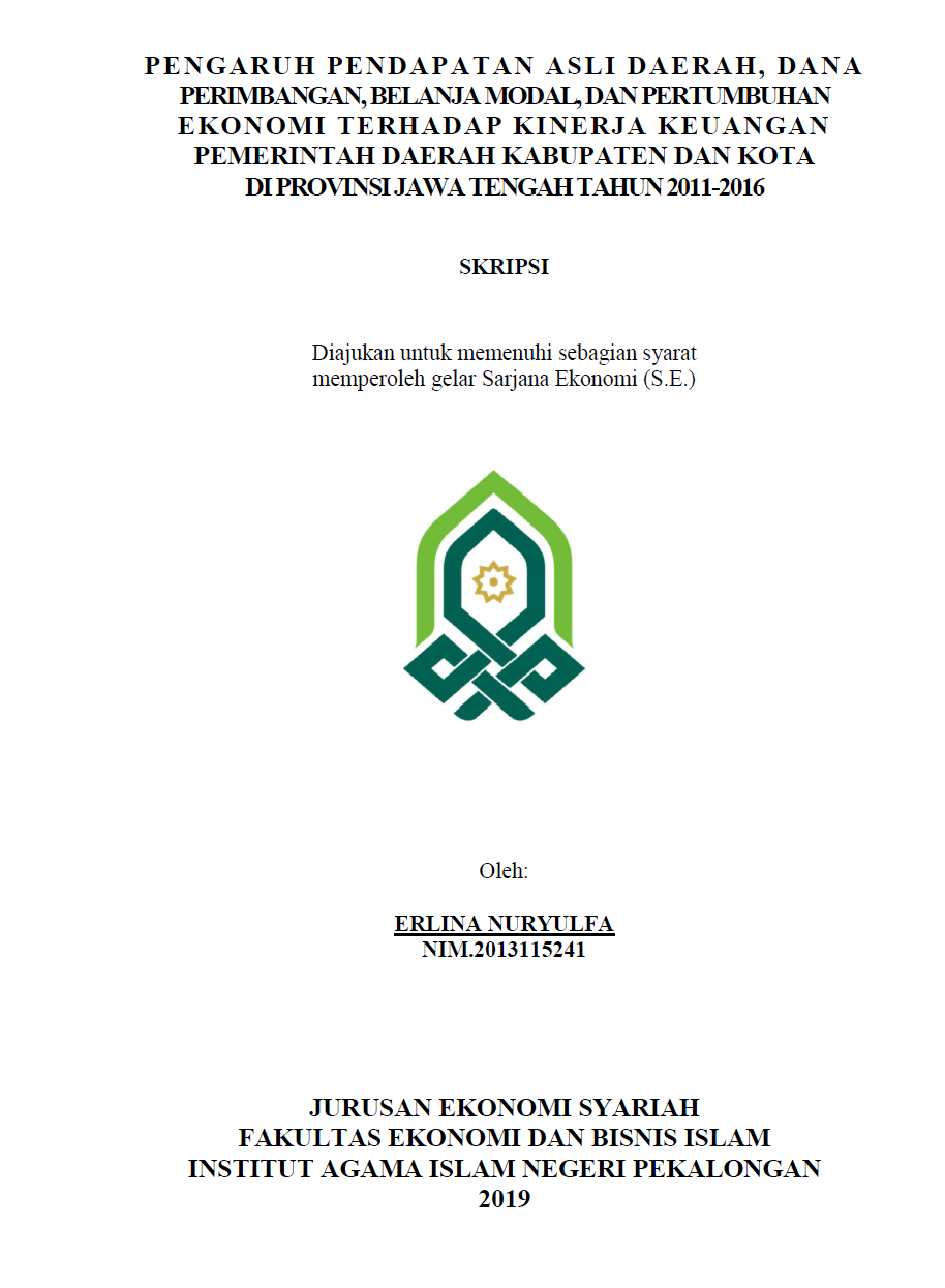 Pengaruh Pendapatan Asli Daerah, Dana Perimbangan, Belanja Modal, dan Pertumbuhan Ekonomi Terhadap Kinerja Keuangan Pemerintah Daerah Kabupaten dan Kota di Provinsi Jawa Tengah