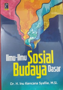 Ilmu-Ilmu Sosial Budaya Dasar