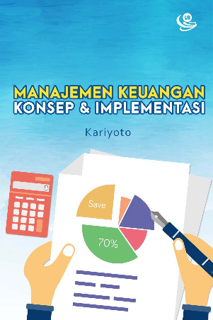 Manajemen Keuangan : Konsep & Implementasi