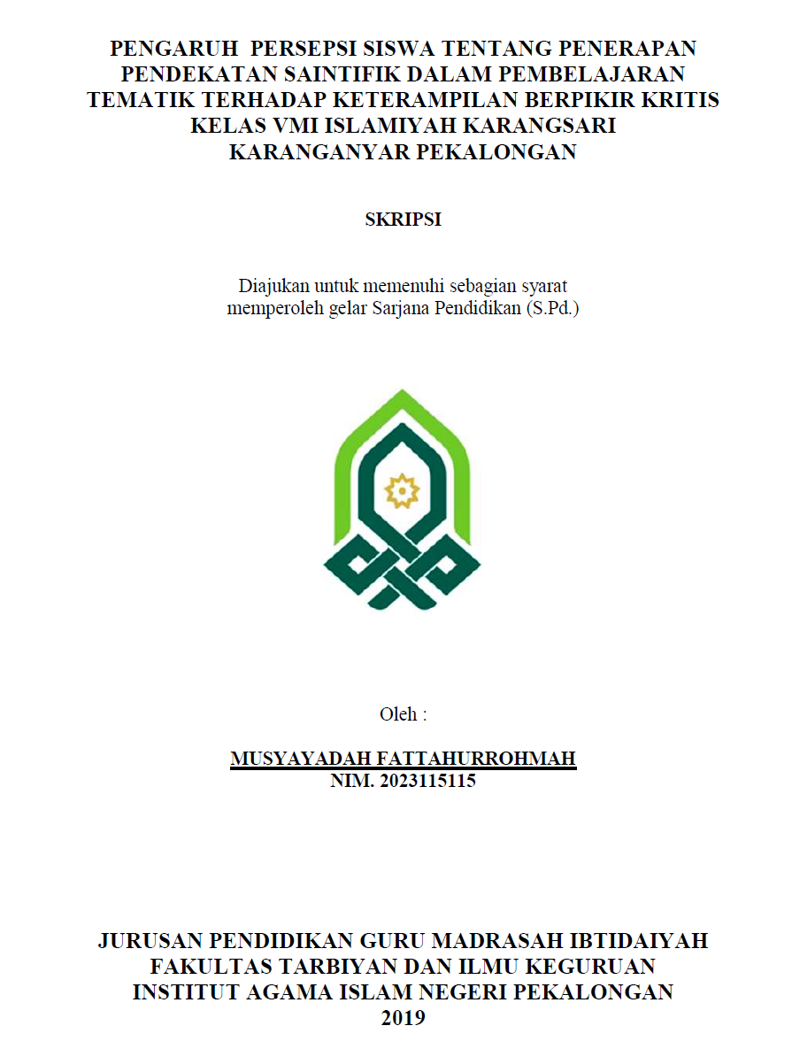 Pengaruh Prestasi Siswa Tentang Penerapan Pendekatan Saintifik Dalam Pembelajaran Tematik Terhadap Keterampilan Berpikir Kritis Kelas V MI Islamiyah Karangsari Karanganyar Pekalongan