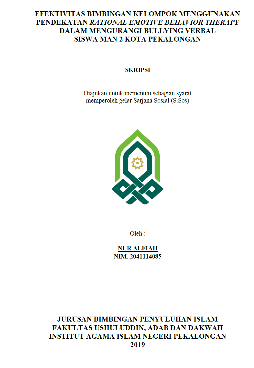 Efektivitas Bimbingan Kelompok Menggunakan Pendekatan Rational Emotive Behavior Therapy Dalam mengurangi Bullying Verbal