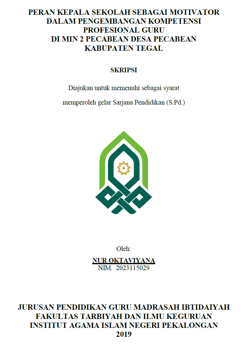 Peran Kepala Sekolah Sebagai Motivator Dalam Pengembangan Kompetensi Profesional Guru Di MIN 2 Pecabean Desa Pecabean Kabupaten Tegal