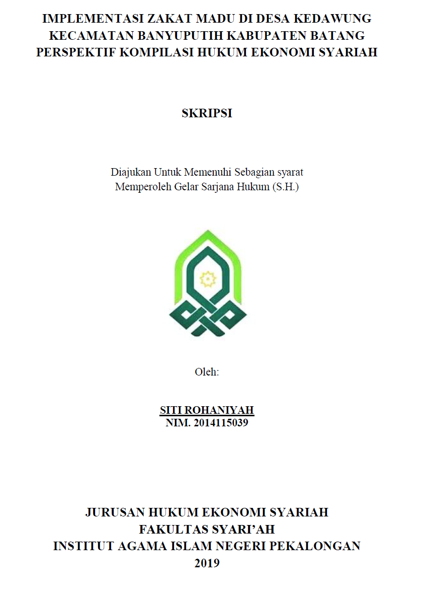 Implementasi Zakat Madu di Desa Kedawung kecamatan Banyuputih Kabupaten Batang Perspektif Kompilasi Hukum Ekonomi Syariah