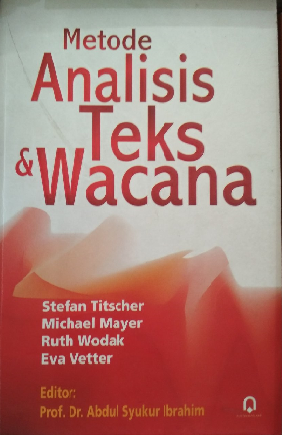 Methods of Text and Discourse Analysis = Metode Analisis Teks dan Wacana