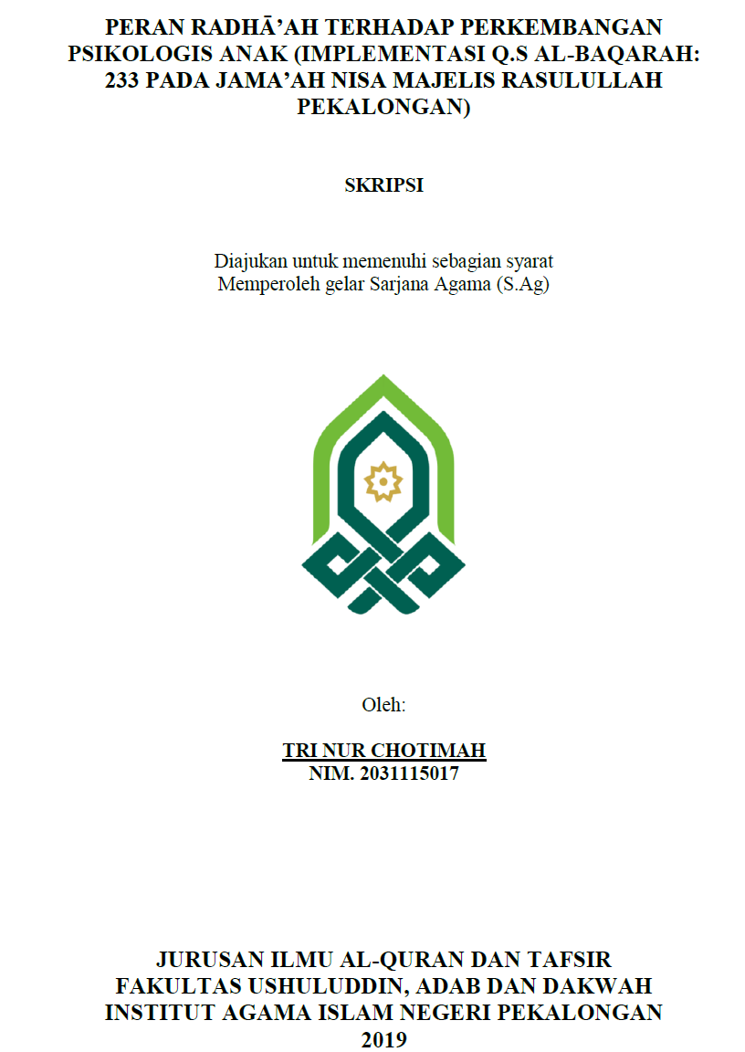 Peran Radha'ah terhadap Perkembangan Psikologis Anak ( Implementasi Q.S Al-Baqarah: 233 Pada Jama'ah Nisa Majelis Rasullah Pekalongan )