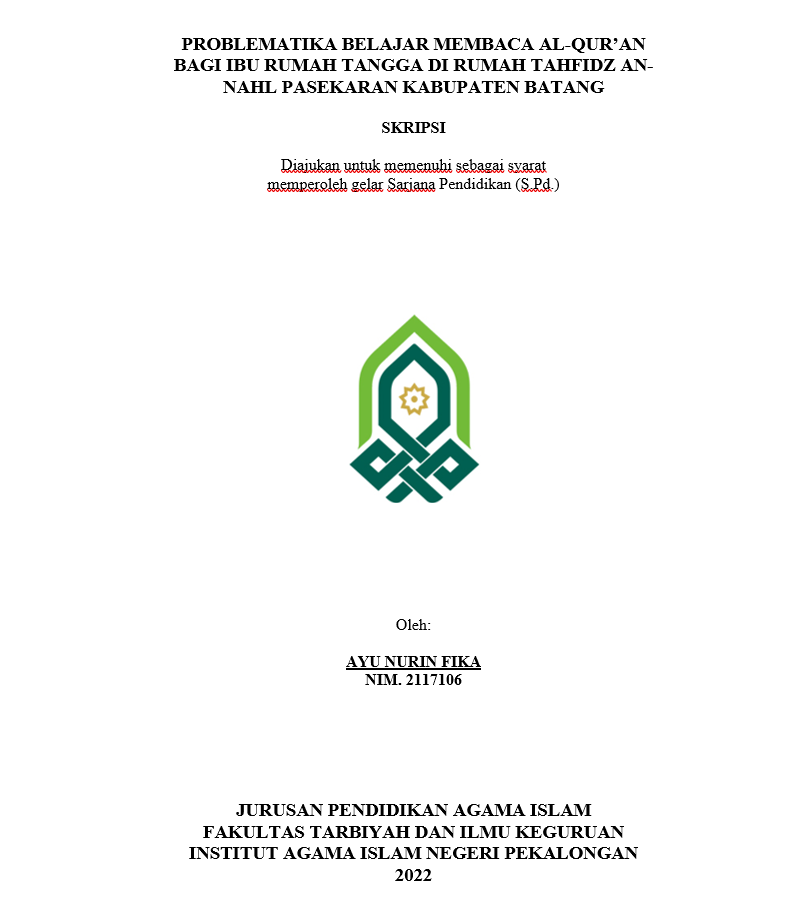 Problematika Belajar Membaca Al-Qur'an Bagi Ibu Rumah Tangga di Rumah Tahfidz An-Nahl Pasekaran Kabupaten Batang