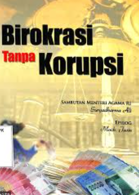 Birokrasi Tanpa Korupsi