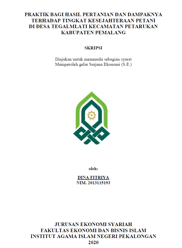 Praktik Bagi Hasil Pertanian dan Dampaknya Terhadap Tingkat Kesejahteraan Petani di Desa Tegalmlati Kecamatan Petarukan Kabupaten Pemalang