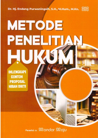 Metode Penelitian Hukum Dilengkapi Contoh Proposal Hibah Dikti