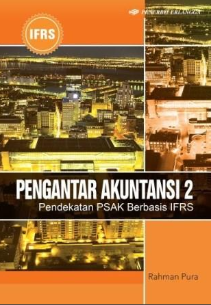 Pengantar Akuntansi 2 Pendekatan PSAK Berbasis IFRS