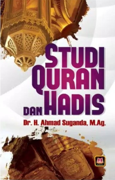 Studi Quran dan Hadis