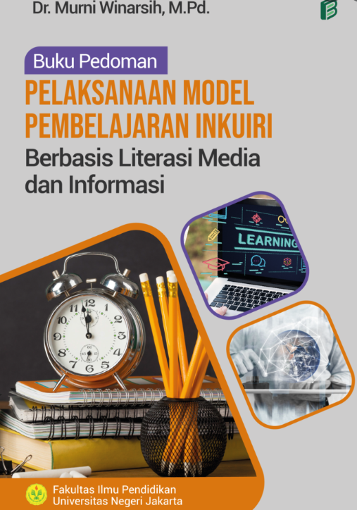 Buku Pedoman Pelaksanaan Model Pembelajaran Inkuiri Berbasis Literasi Media dan Informasi