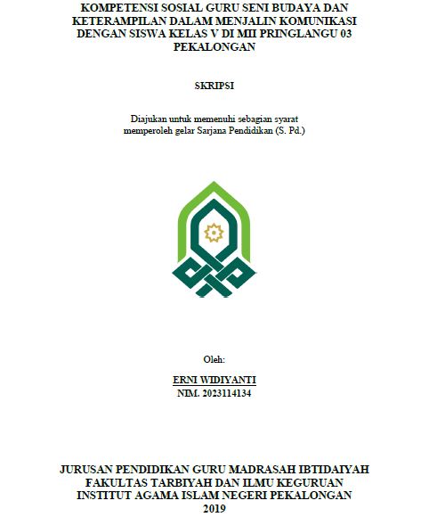 Kompetensi Sosial Guru Seni Budaya Dan Keterampilan Dalam Menjalin Komunikasi Dengan Siswa Kelas V Di MII Pringlangu 03 Pekalongan