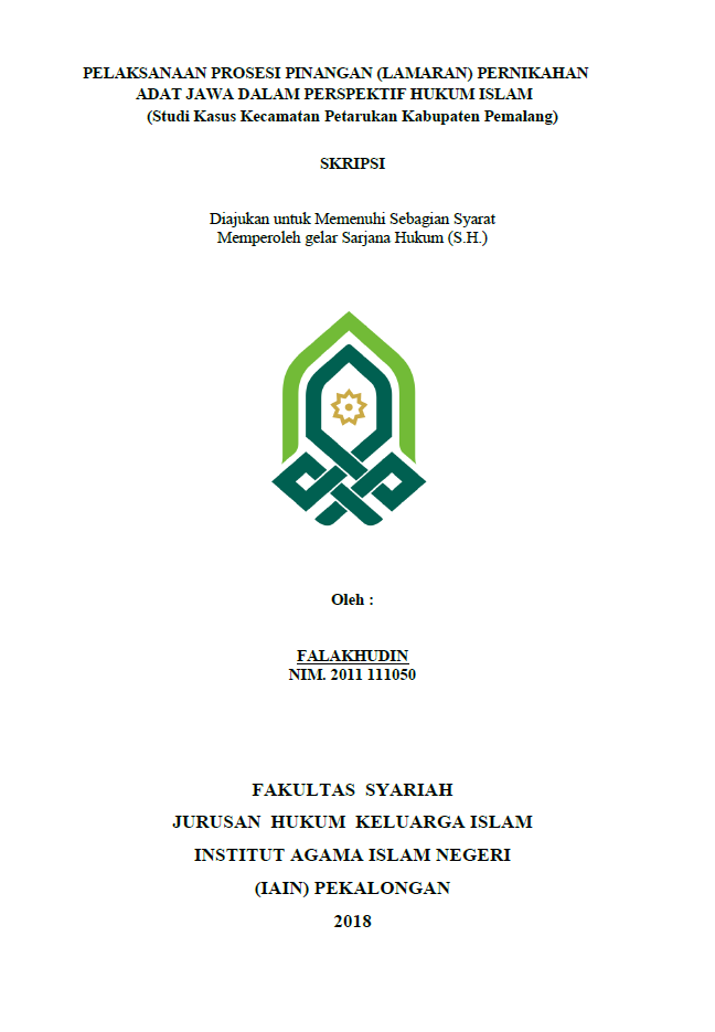 Pelaksanaan Prosesi Pinangan(Lamaran) Pernikahan Adat Jawa dalam Perspektif Hukum Islam(Studi Kasus Kecamatan Petarukan Kabupaten Pemalang)